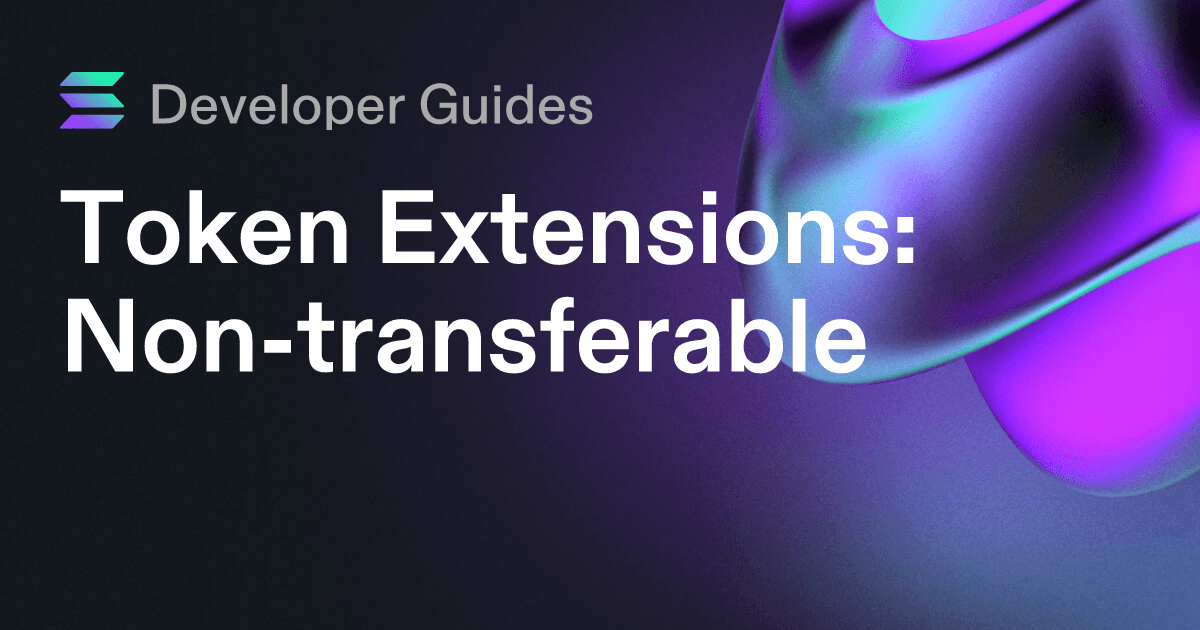 How to use the Non-transferable extension